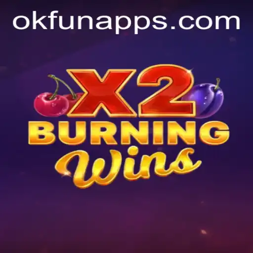 Exploring the Exciting World of BurningWinsX2